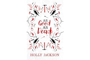 As Good As Dead Collector's Edition: TikTok made me buy it! A stunning new collectors edition of the third book in the bestselling thriller trilogy! (A Good Girl’s Guide to Murder)