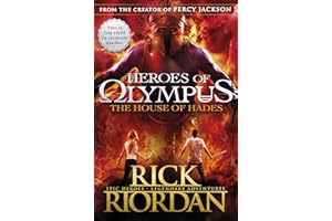 The House of Hades (Heroes of Olympus Book 4): Rick Riordan (Heroes of Olympus, 4)