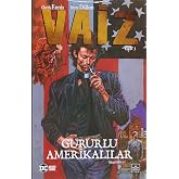 Vaiz Cilt 3 - Gururlu Amerikalılar