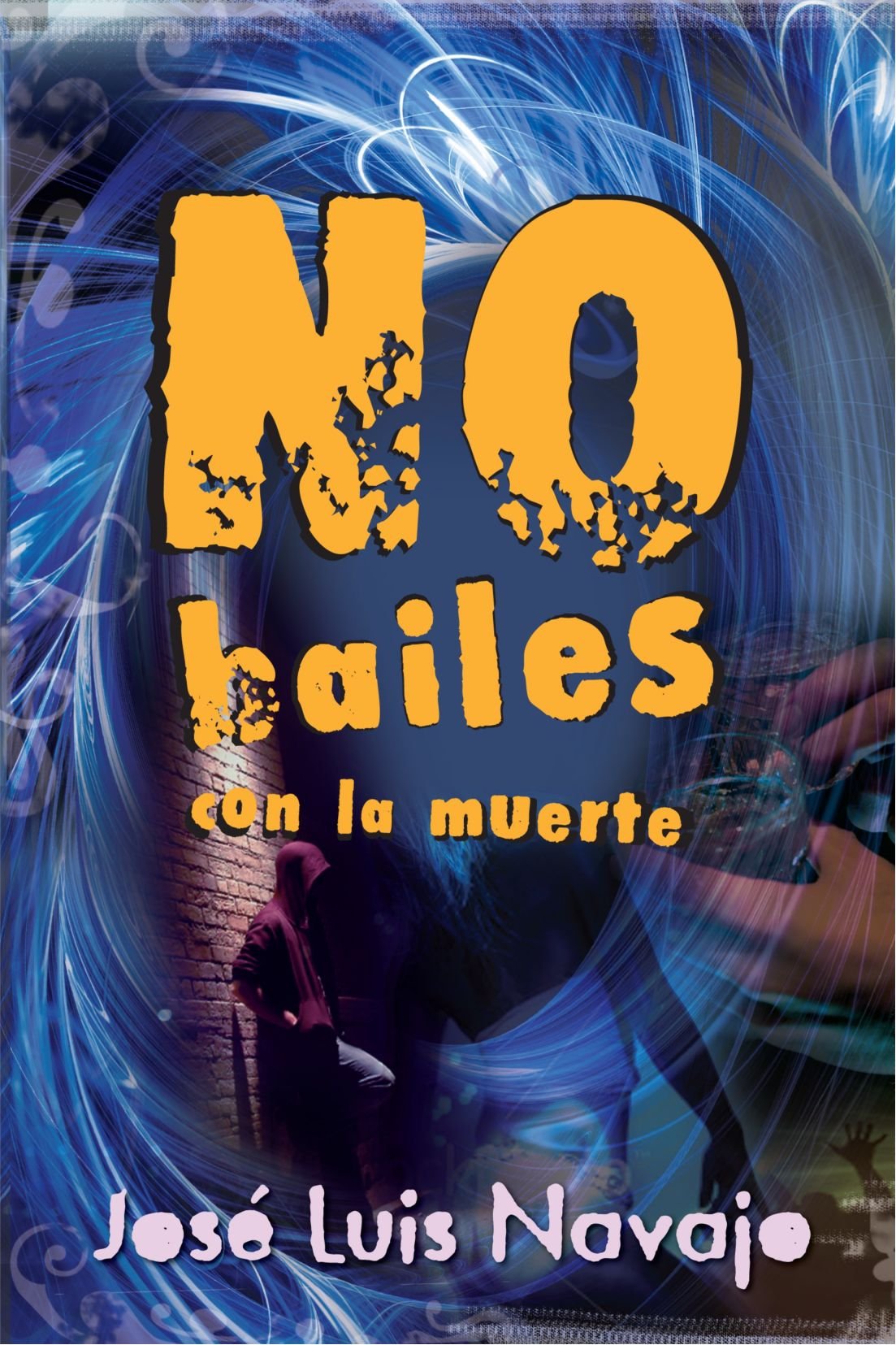 No Bailes Con La Muerte )