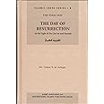 Islamic Creed Series Vol. 6 - The Day Of Resurrection: In The Light Of The Quran And Sunnah