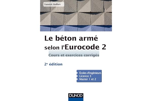 Le béton armé selon l'Eurocode 2 - 2ed