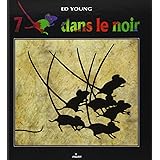 Sept souris dans le noir
