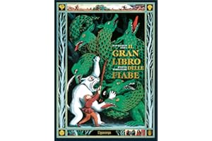 Il gran libro delle fiabe. Ediz. illustrata