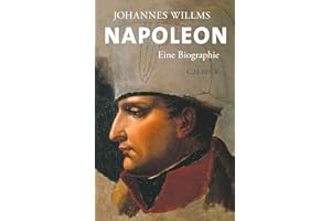 Napoleon: Eine Biographie