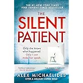 The Silent Patient: The record-breaking, multimillion copy Sunday Times bestselling thriller and Richard & Judy book club pic