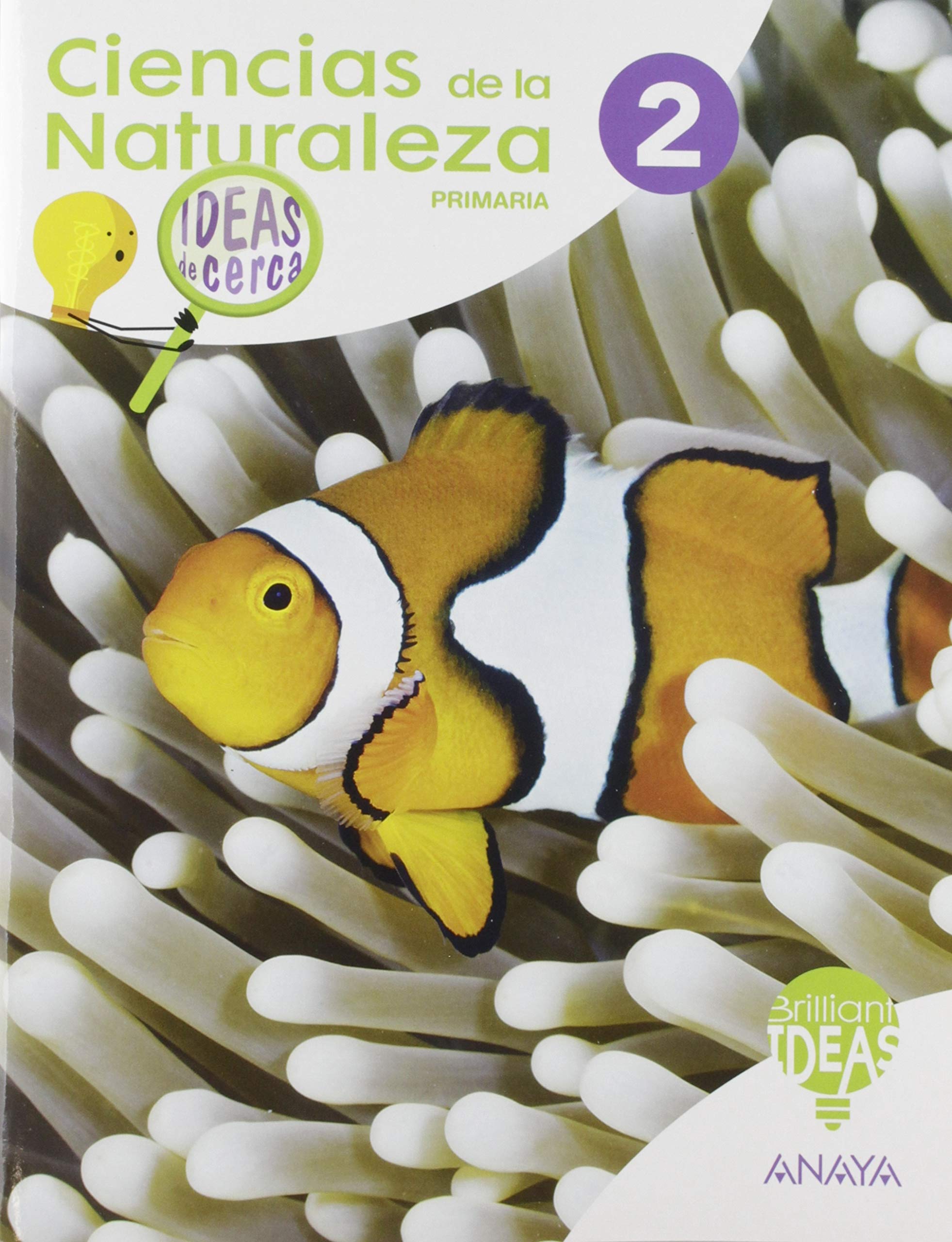 Ciencias de la Naturaleza 2. Ideas de cerca