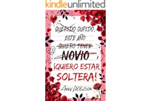 Cupido, este año... ¡quiero estar soltera!