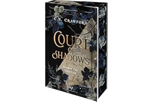 Court of Shadows: Shadow Fae Buch 1 | Mit wunderschönem limitierten Farbschnitt