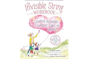 The Invisible String Workbook: Creative Activities to Comfort, Calm, and Connect: 2
