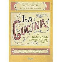 La Cucina　The Regional Cooking of Italy La Cucina: The Regional Cooking of Italy: The Italian