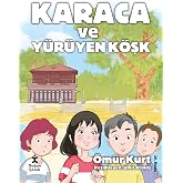 Karaca ve Y&uuml;r&uuml;yen K&ouml;şk