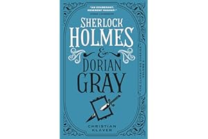 The Classified Dossier - Sherlock Holmes and Dorian Gray: 3