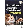 How to Write the Thesis and Thesis Protocol: A Primer for Medical, Dental and Nursing Courses