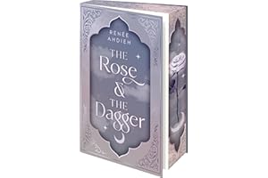 The Rose and the Dagger (Deutsche Ausgabe): Poetische Fantasy mit den Tropes Forbidden Love und Fairytale Retelling (Der Fluch des Kalifen, Band 2)