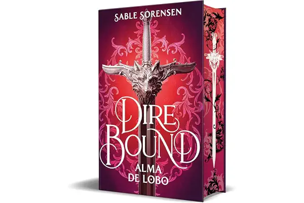 Dire Bound. Alma de lobo (Ediciones B)