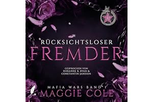 Rücksichtsloser Fremder: Dunkle Mafia Romanze