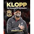 Klopp: The Liverpool FC Celebration