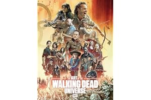 The Art of AMC's The Walking Dead Universe