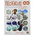 Frecuencias Fusion A1 + A2 Libro del Estudiante + eBook + Extension Digital