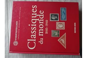 Catalogue des timbres classiques du monde 1840-1940