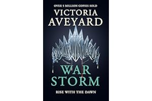 War Storm: The final YA dystopian fantasy adventure in the globally bestselling Red Queen series