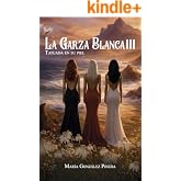 La Garza Blanca III: Tatuada en su piel