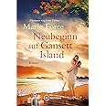 Neubeginn auf Gansett Island (Die McCarthys, Band 25)