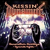 洋楽 Kissin' Dynamite Not the End of the Road Not The End Of The Road | Kissin' Dynamite