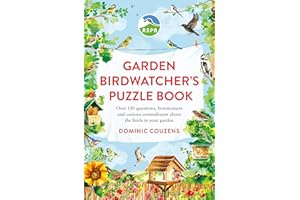 RSPB Garden Birdwatcher's Puzzle Book: Over 150 questions, brainteasers and curious conundrums about the birds in your garden