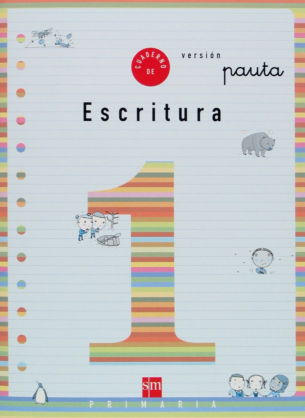 Cuaderno 1 de escritura, Pauta. 1 Primaria
