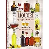 Liquori e grappe aromatiche