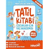 &Ccedil;OCUKLAR İ&Ccedil;İN YAZ AKADEMİSİ Okul &Ouml;ncesi Tatil Kitabı