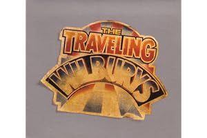 Traveling Wilburys Volumes 1 And 3: Remastered With Bonus Tracks