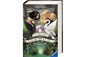 The School for Good and Evil, Band 3: Und wenn sie nicht gestorben sind (The School for Good and Evil, 3)