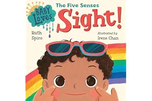 Baby Loves the Five Senses: Sight!