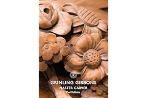 Grinling Gibbons: Master Carver (Shire Library)