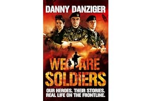 We Are Soldiers: Our heroes. Their stories. Real life on the frontline.