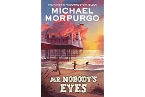 Mr Nobody's Eyes: A captivating classic children's adventure book for 2024 from the Sunday Times bestselling author perfect for ages 10+