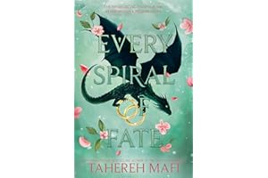Every Spiral of Fate (This Woven Kingdom, 4)