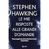 Le mie risposte alle grandi domande