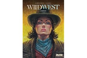 Wild West. Band 5: Erlösung
