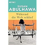 Während die Welt schlief: Roman