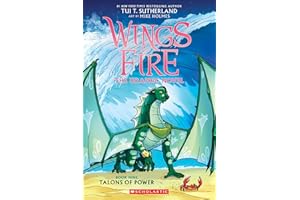 Talons of Power (Wings of Fire Graphic Novel #9): Our Sister-friend Journey. Together for All