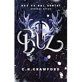 Buz: Buz ve Bal Serisi Birinci Kitap