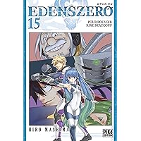 Edens Zero T15: Pour pouvoir rire beaucoup