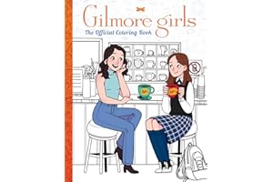 Gilmore Girls: The Official Coloring Book