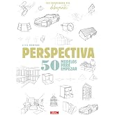 Los Cuadernos Del Dibujante. Perspectiva: 50 modelos para empezar
