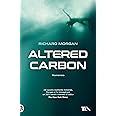 Altered Carbon (Vol. 1)
