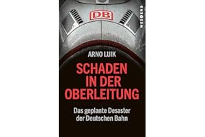 Schaden in der Oberleitung: Das geplante Desaster der Deutschen Bahn